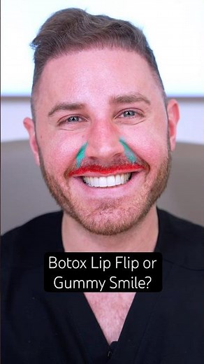 Botox Lip Flip or Gummy Smile?
