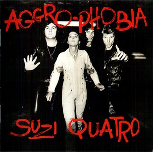 Suzi Quatro - Aggro-Phobia