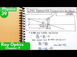 39) Lens Formula for Concave Lens for Virtual Image| Ray optics and optical instruments class 12