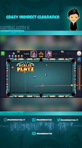 2.4K views · 54 reactions | Crazy indirect clearance in Berlin 8 ball Pool#gamingwithk #8ballpool #indirectclearance | Gaming with K | Facebook