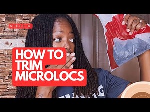 How to Trim Microlocs at Home: Removing Dead Ends for Length Retention