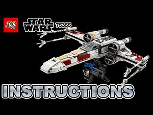 LEGO Star Wars 75355 X-Wing Starfighter UCS – 4K Build Instructions Slideshow