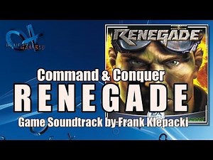 Command & Conquer: RENEGADE (Soundtrack) - Frank Klepacki