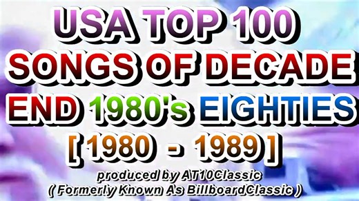 八十年代 美国Billboard单曲榜80年代10年榜Top 100