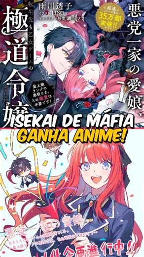 Mafia-themed Isekai Romance Anime is Getting an Anime Adaptation!