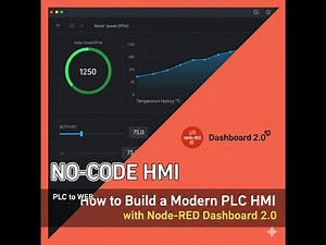 How to Build a Modern PLC HMI with Node-RED Dashboard 2.0