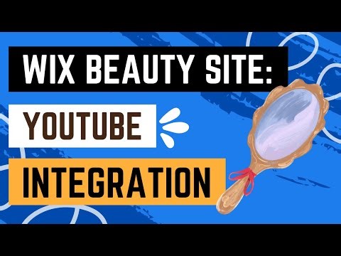 Wix Beauty Influencer Site: YouTube Integration (Add Your Videos To Your Site)
