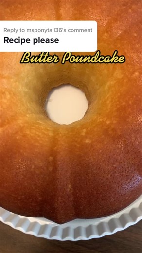 Replying to @msponytail36 @juicey187 @dominiquescott97 @mztracy80 Heres the Butter Poundcake Recipe ❤️ This recipe is from “Cooking With Carolyn” on Youtube. Her channel is AMAZING 😍A few things I did differently: I used AP Flour (Use Cake flour if you have it on hand). DONT let the cake cool completely in the pan. Flip it 30 minutes after you pour on the butter sauce or it will stick. #Poundcake #ButterPoundcake #Cake #FYP #Viral #Baker #Bake #Fyp #fyp #homemade #FromScratch #BakersofTiktok #C
