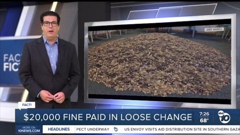 Fact or Fiction: Man uses massive pile of pennies to pay $20K fine?