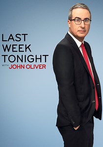 Last Week Tonight with John Oliver - streaming
