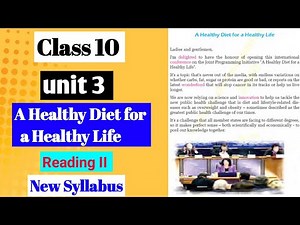 Class 10 English Unit 3 Reading II A Healthy Diet for a Healthy Life | Health And Wellness All Exe