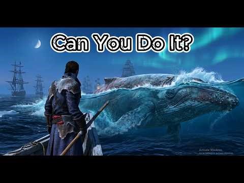 Can I Kill a Humpback Whale With Only 20 Harpoons - Assassin’s Creed Rogue