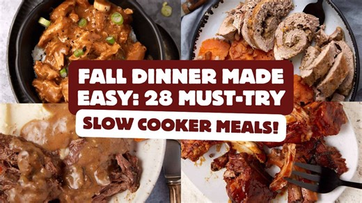 Fall Dinner Made Easy: 28 Must-Try Slow-Cooker Meals