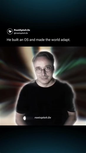 RootXploit.0x™️ | Cybersecurity ⚡ on Instagram: "He didn’t chase trends. He built an operating system. No marketing playbook. No permission. Just clean design and ruthless consistency. While companies shipped patches, he shipped philosophy. Open source wasn’t a buzzword. It was leverage. Today, servers run on it. Clouds depend on it. Security is built around it. Real power doesn’t shout. It becomes infrastructure. Save this. This is how long-term dominance is engineered. 🧠 👉 Follow @rootxploit