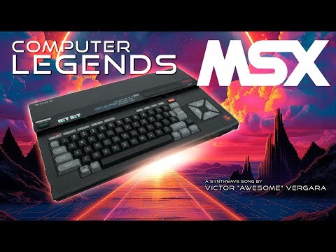 Computer Legends: The MSX - A synthwave pop song by Victor Vergara "Awesome"