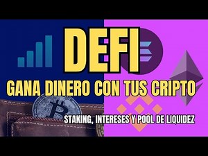 Cómo ganar dinero en DeFi: staking, intereses y pools de liquidez
