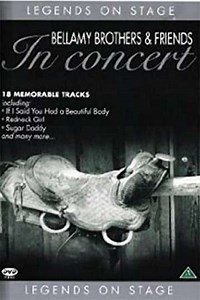 Bellamy Brothers  Friends Legends In Concert (2012) - Movie