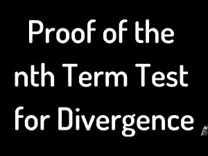 Calculus Proof of the nth Term Test for Divergence