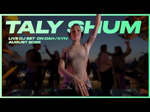 TALY SHUM live dj set @DAH | KYIV | Melodic Techno & Progressive House DJ Mix 4К