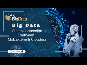 How to use cloudera in mobaXterm || cloudera || create connection