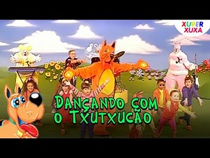 Xuxa - Dançando Com O Txutxucão (XSPB 3)