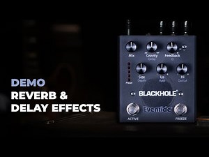 Producing Lush Ambient Guitar Tones with the Blackhole Pedal