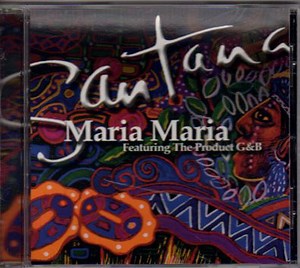 Santana Featuring The Product G&B - Maria Maria