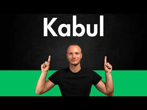 How to Pronounce KABUL (Correctly)