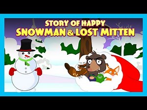 Story Of Happy Snowman & Lost Mitten | English Bedtime Stories For Kids | Tia & Tofu Storytelling