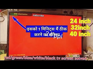 Burning Mode Problem| led tv colouring problem |Led Tv Red, Green blue colour
