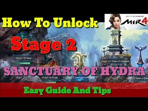 HOW TO UNLOCK SANCTUARY OF HYDRA STAGE 2 Mir4 TIPS AND GUIDE