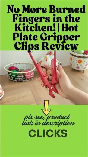 No More Burned Fingers in the Kitchen! Hot Plate Gripper Clips Review|Hot Plate Gripper Clips-shorts