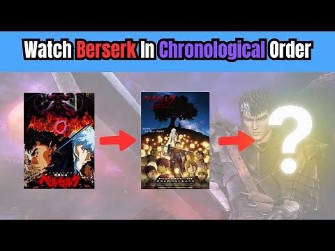 How To Watch Berserk In Chronological Order