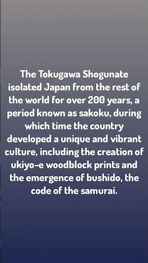 Japan History / The Tokugawa Shogunate isolated Japan from the rest ...