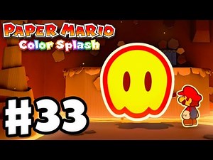 Paper Mario: Color Splash - Gameplay Walkthrough Part 33 - Redpepper Crater 100%! (Nintendo Wii U)