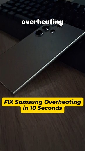 How to fix Samsung phone overheating problem (100% Working Solution)