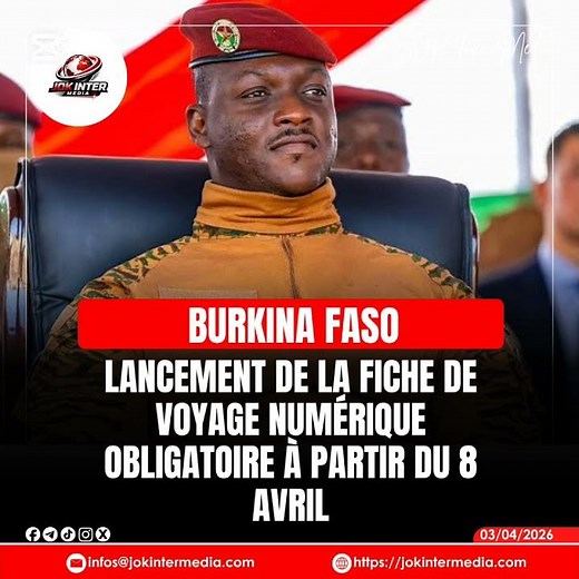🇧🇫 BURKINAFASO : LANCEMENT DE LA FICHE DE VOYAGE NUMÉRIQUE OBLIGATOIRE