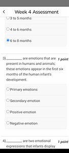Week 4 Assessment3 to 5 months4 to 6 months6 to 8 months3) ... | Filo