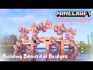 Building a Cherry Blossom Bridge!! | Relaxing Minecraft Longplay (no commentary) 1.20