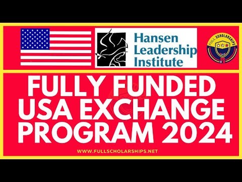Fully Funded Exchange Program in USA Study Free at Hansen Leadership Institute 2024-2025 for UG, MS