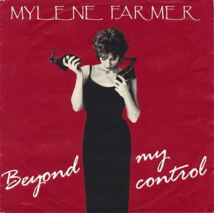 Mylene Farmer - Beyond My Control