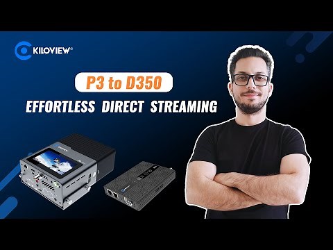 How to Connect Kiloview P3 Bonding Encoder to D350 Decoder