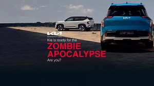 Kia - Kia is ready for the Zombie Apocalypse - Are you? - SMH