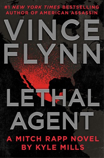 Lethal Agent - Mitch Rapp #18 — VinceFlynn.com