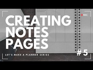 Creating Notes Pages: Lined, Dot Grid, To-Dos & More! - Episode 5