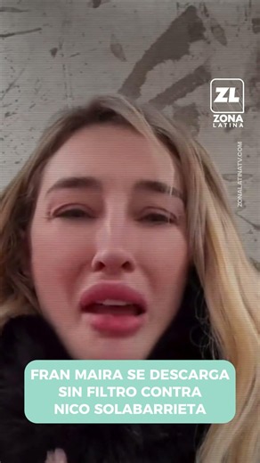 💥“Feo, fome, infiel (...) Me cae mal, es un soberbio”, expresó Fran Maira