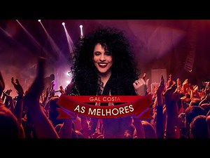 Playlist: Gal Costa – As Melhores 💛