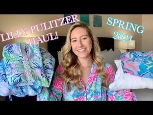Spring 2021 Lilly Pulitzer Haul! | Tawny Alessandra