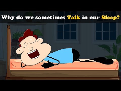 Why do we sometimes Talk in our Sleep? + more videos | #aumsum #kids #science #education #children