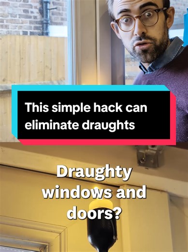 Eliminate Draughts with This Simple Home Hack